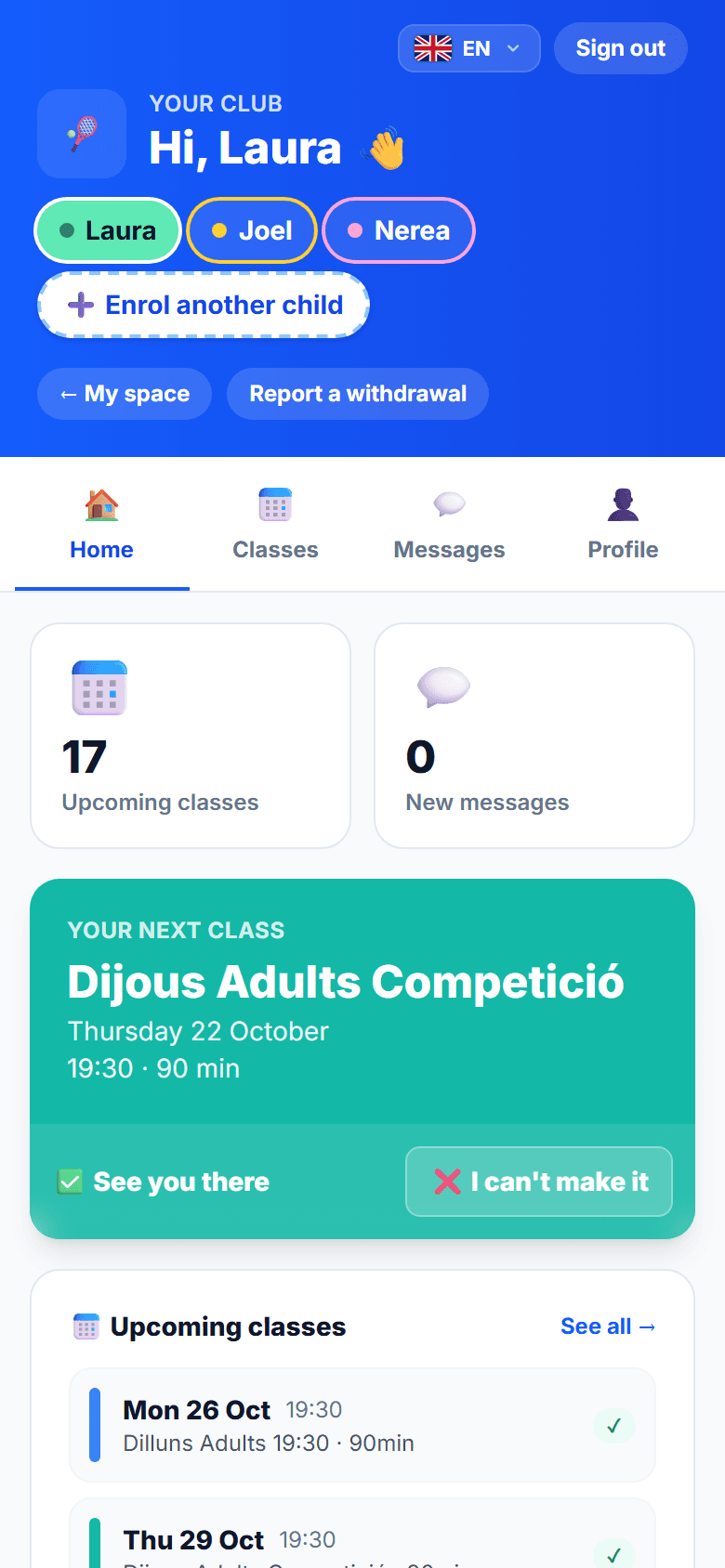Family space: next class with the “See you there” and “Can't make it” buttons