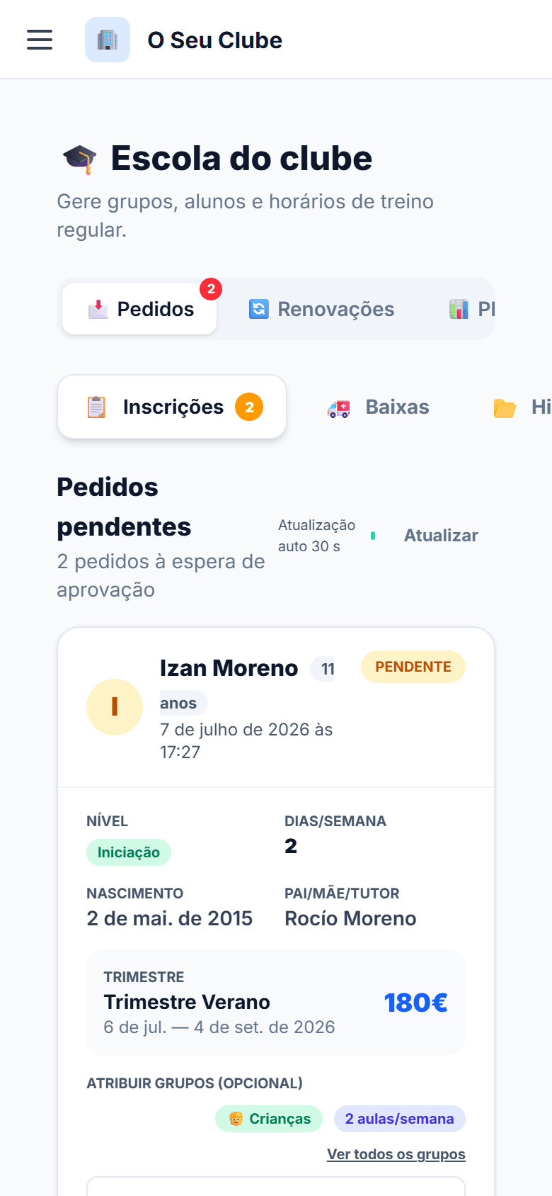 Pedido de inscrição pendente com nível, dias por semana, encarregado e trimestre