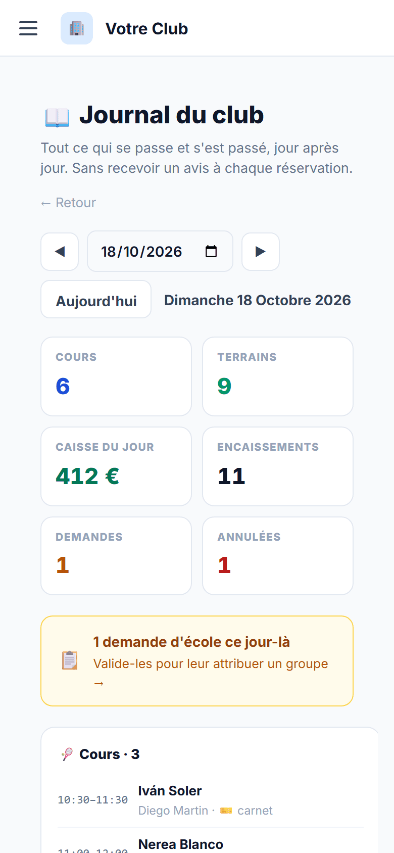 Journal du club : date, cours et terrains du jour